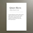Quiet Hero – Heartfelt Definition 4x6 Art Magnet