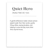 Quiet Hero – Heartfelt Definition Poster