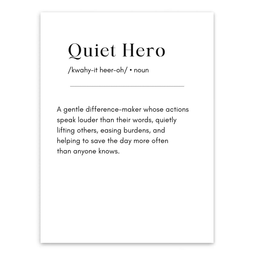 Quiet Hero – Heartfelt Definition Poster