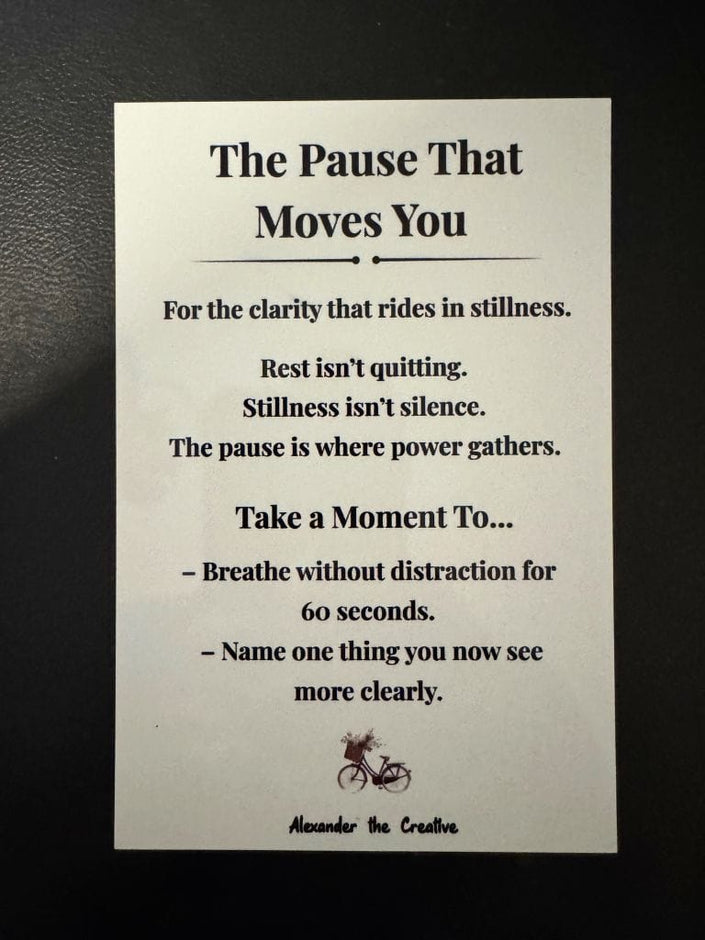 The Pause That Moves You – Insight Card