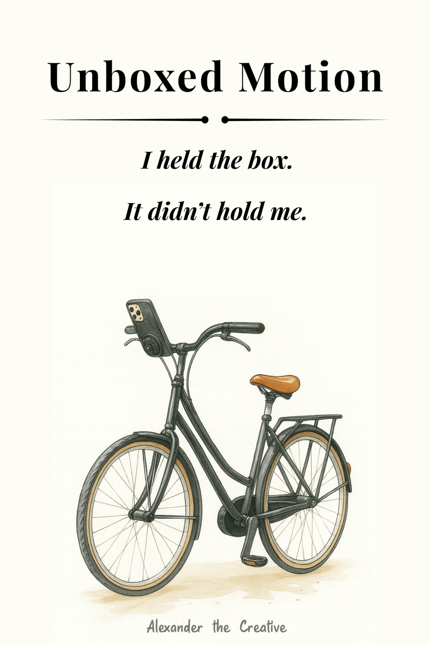 Unboxed Motion