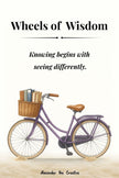 Wheels of Wisdom
